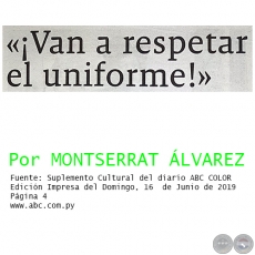 «¡VAN A RESPETAR EL UNIFORME!» - Por MONTSERRAT ÁLVAREZ - Domingo, 16  de Junio de 2019  